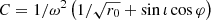 $ C = 1/\omega^2 \left(1/\sqrt{r_0} + \sin \iota \cos {\varphi}\right) $