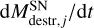 Mathematical equation: ${\rm{d}}M_{{\rm{destr}},j}^{{\rm{SN}}}/{\rm{d}}t$