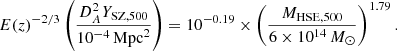 Mathematical equation: $$ \begin{aligned} E(z)^{-2/3} \left(\frac{D_A^2 Y_{\mathrm{SZ}, 500}}{10^{-4}\,\mathrm{Mpc}^2}\right) = 10^{-0.19} \times \left(\frac{M_{\mathrm{HSE},500}}{6\times 10^{14}\,{M}_{\odot }}\right)^{1.79}. \end{aligned} $$