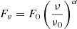 Mathematical equation: $ F_{\nu} = F_0 \left(\frac{\nu}{\nu_0}\right)^{\alpha} $