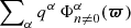 $ \sum\nolimits_\alpha q^\alpha\,\Phi_{n\ne 0}^\alpha({\boldsymbol{\varpi}}) $