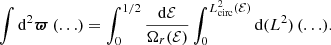 $$ \begin{aligned} \int \mathrm{d}^2{\boldsymbol{\varpi }}\, (\ldots ) = \int _0^{1/2} \frac{\mathrm{d}\mathcal{E} }{\Omega _r(\mathcal{E} )} \int _0^{L_{\rm circ}^2(\mathcal{E} )} \mathrm{d}(L^2)\, (\ldots ). \end{aligned} $$