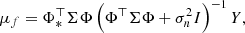 Mathematical equation: $$ \begin{aligned}&\mu _f = \Phi _*^\top \Sigma \Phi \left(\Phi ^\top \Sigma \Phi + \sigma _n^2 I\right)^{-1} Y, \end{aligned} $$