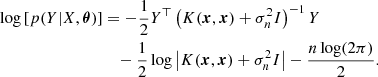 Mathematical equation: $$ \begin{aligned} \log \left[ p ( Y|X, \boldsymbol{\theta } ) \right]&= -\frac{1}{2} Y^\top \left( K(\boldsymbol{x},\boldsymbol{x}) + \sigma _n^2 I\right)^{-1}Y \nonumber \\&\quad - \frac{1}{2} \log \left|K(\boldsymbol{x},\boldsymbol{x}) + \sigma _n^2 I \right| - \frac{n \log (2\pi )}{2}. \end{aligned} $$