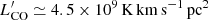$ L^\prime_{\rm CO}\simeq 4.5\times10^{9}\,{\rm K\,km\,s^{-1}\,pc^{2}} $