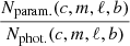 $ \frac{N_{\mathrm{param.}}(c,m,\ell,b)}{N_{\mathrm{phot.}}(c,m,\ell, b)} $