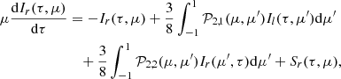 Mathematical equation: $$ \begin{aligned} \mu \frac{\mathrm{d}I_{r} (\tau , \mu )}{\mathrm{d}\tau }&= -I_{r} (\tau , \mu ) + \frac{3}{8}\int ^{1}_{-1} \mathcal{P} _{2,1}(\mu ,\mu ^{\prime })I_{l}(\tau , \mu ^{\prime }) \mathrm{d}\mu ^{\prime } \nonumber \\&\quad + \frac{3}{8}\int ^{1}_{-1} \mathcal{P} _{2,2}(\mu ,\mu ^{\prime })I_{r}(\mu ^{\prime }, \tau ) \mathrm{d}\mu ^{\prime } + S_{r} (\tau , \mu ) , \end{aligned} $$