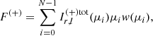 Mathematical equation: $$ \begin{aligned}&F^{(+)}=\sum ^{N-1}_{i=0} I^{(+)\mathrm{tot}}_{r,l} (\mu _i) \mu _i { w}(\mu _i), \end{aligned} $$