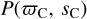 $P\left( {{\varpi _{\rm{C}}},{s_{\rm{C}}}} \right)$