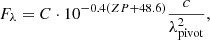 Mathematical equation: $$ \begin{aligned} F_\lambda =C\cdot 10^{-0.4(ZP+48.6)}\frac{c}{\lambda ^2_{\rm pivot}}, \end{aligned} $$