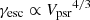 $ {\gamma_{\mathrm{esc}}}\propto {V_{\mathrm{psr}}}^{4/3} $