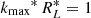 $ {k_{\rm max}}^*\,R_L^*=1 $