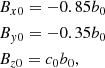 $$ \begin{aligned}&B_{x 0}=-0.85 b_{0} \nonumber \\&B_{{ y} 0}=-0.35 b_{0} \\ &B_{z 0}=c_{0} b_{0},\nonumber \end{aligned} $$