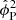 $ \hat{\phi}_{\mathrm{P}}^2 $