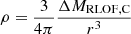 $ \rho= {3\over 4\pi} {\Delta M_{\mathrm{RLOF,C}} \over r^3} $