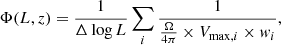 $$ \begin{aligned} \Phi (L,z) = \frac{1}{\Delta \log L} \sum _i \frac{1}{\frac{\Omega }{4 \pi } \times V_{\max ,i} \times w_i}, \end{aligned} $$