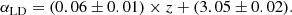 $$ \begin{aligned} \alpha _{\rm LD} = (0.06\pm 0.01)\times z + (3.05\pm 0.02). \end{aligned} $$