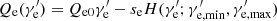 $ Q_{\rm e}(\gamma^\prime_{\rm e})=Q_{\rm e0} \gamma_{\rm e}^\prime-s_{\rm e} H(\gamma^\prime_{\rm e};\gamma^\prime_{\rm e,min}, \gamma^\prime_{\rm e, max}) $