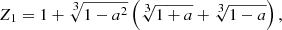 $$ \begin{aligned} Z_1&= 1 + \root \scriptstyle 3 \of {1-a^2} \left( \root \scriptstyle 3 \of {1+a} + \root \scriptstyle 3 \of {1-a} \right) , \end{aligned} $$