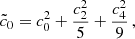 $$ \begin{aligned}&\tilde{c}_0 = c_0^2 +\frac{c_2^2}{5}+\frac{c_4^2}{9} \,,\end{aligned} $$