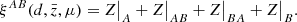 $$ \begin{aligned}&\xi ^{AB}(d, \bar{z}, \mu ) = Z\big |_A + Z\big |_{AB} + Z\big |_{BA} + Z\big |_B.\end{aligned} $$