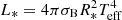 $ L_* = 4\pi\sigma_{\rm B} R_*^2 T_{{\rm eff}}^4 $
