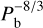 $P_{\rm{b}}^{ - 8/3}$