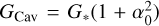 ${G_{{\rm{Cav}}}} = {G_*}\left( {1 + \alpha _0^2} \right)$