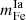 $ m^{\mathrm{Ia}}_{\mathrm{Fe}} $
