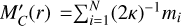 $\[M_C^{\prime}(r)=\sum_{i=1}^N(2 \kappa)^{-1} m_i\]$