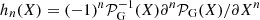 $ h_n(X) = (-1)^n\mathcal{P}_{\mathrm{G}}^{-1}(X)\partial^n \mathcal{P}_{\mathrm{G}}(X)/ \partial X^n $