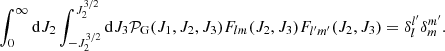 $$ \begin{aligned} \int _0^\infty \mathrm{d}J_2 \int _{-J_2^{3/2}}^{J_2^{3/2}}\mathrm{d}J_3 \mathcal{P} _{\rm G}(J_1,J_2,J_3) F_{lm}(J_2,J_3)F_{l^\prime m^\prime }(J_2,J_3)=\delta _l^{l^\prime }\delta _m^{m^\prime } . \end{aligned} $$