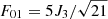 $ F_{01}={5}J_3/{\sqrt{21}} $