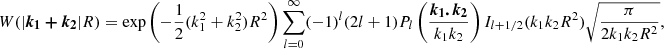 $$ \begin{aligned} W(|\boldsymbol{k_1+k_2}|R) = \exp \left(-\frac{1}{2}(k_1^2+k_2^2)R^2\right)\sum _{l=0}^\infty (-1)^l(2l+1)P_l\left( \frac{\boldsymbol{k_1.k_2}}{k_1k_2} \right)I_{l+1/2}(k_1k_2R^2)\sqrt{\frac{\pi }{2k_1k_2R^2}}, \end{aligned} $$
