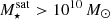 $ M_{\star}^{\mathrm{sat}} > 10^{10}\,M_\odot $