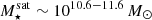 $ M_{\star}^{\mathrm{sat}}\sim 10^{10.6-11.6}\,M_\odot $
