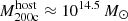 $ M_{\mathrm{200c}}^{\mathrm{host}} \approx 10^{14.5}\,M_\odot $