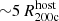 $ {\sim}5\,R_{\mathrm{200c}}^{\mathrm{host}} $