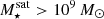 $ M_{\star}^{\mathrm{sat}} > 10^{9}\,M_\odot $