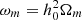 $ \omega_m=h_0^2\Omega_m $