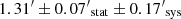 $ {1.31^\prime}\pm {0.07^\prime}_{\rm stat} \pm {0.17^\prime}_{\rm sys} $
