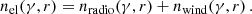 $$ \begin{aligned} n_{\rm el}(\gamma , r) = n_{\rm radio}(\gamma , r) + n_{\rm wind}(\gamma , r)\,. \end{aligned} $$