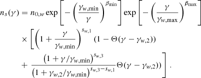 $$ \begin{aligned} n_{s}(\gamma ) &= n_{0, w} \exp \left[-\left(\frac{\gamma _{w, \mathrm{min}}}{\gamma }\right)^{\beta _{\rm min}}\right] \exp \left[-\left(\frac{\gamma }{\gamma _{w, \mathrm{max}}}\right)^{\beta _{\rm max}}\right] \nonumber \\& \times \left[\left(1+\frac{\gamma }{\gamma _{w,\mathrm{min}}}\right)^{s_{w, 1}} (1-\Theta (\gamma - \gamma _{w,2}))\right. \nonumber \\& + \left.\frac{\left(1 + \gamma /\gamma _{w,\mathrm{min}}\right)^{s_{w,3}}}{\left(1+\gamma _{w,2}/\gamma _{w,\mathrm{min}}\right)^{s_{w,3}-s_{w,1}}} \Theta (\gamma - \gamma _{w,2}))\right]\,. \end{aligned} $$
