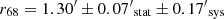 $ r_{\rm 68}={1.30^\prime}\pm{0.07^\prime}_{\rm stat}\pm {0.17^\prime}_{\rm sys} $