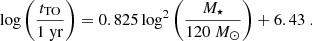 $$ \begin{aligned} \log \left(\frac{t_{\rm TO}}{1 \mathrm {\ yr}} \right) = 0.825 \log ^2 \left(\frac{M_{\star }}{120 \ M_\odot } \right) + 6.43 \ . \end{aligned} $$