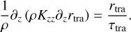 $\[\frac{1}{\rho} \partial_z\left(\rho K_{z z} \partial_z r_{\text {tra }}\right)=\frac{r_{\text {tra }}}{\tau_{\text {tra }}}.\]$