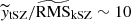 $ \widetilde{\mathit{y}}_{\mathrm{tSZ}}/\widetilde{\mathrm{RMS}}_{\mathrm{kSZ}} \sim 10 $