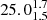 $ 25.0^{1.7}_{1.5} $
