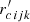$ r^\prime_{c\,ijk} $
