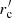 $ r^\prime_{\rm c} $